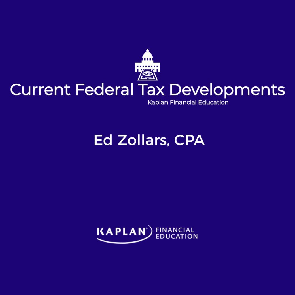 Current Federal Tax Developments